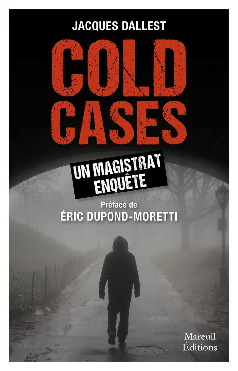 Jacques Dallest – Cold cases