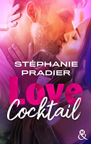 Stéphanie Pradier – Love Cocktail