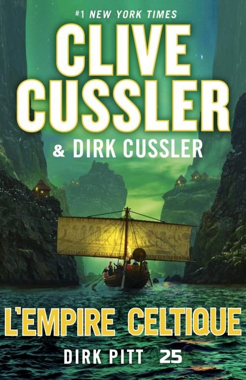 Clive Cussler, Dirk Cussler – L'Empire Celtique