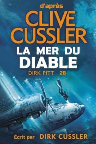 Clive Cussler, Dirk Cussler – La mer du Diable