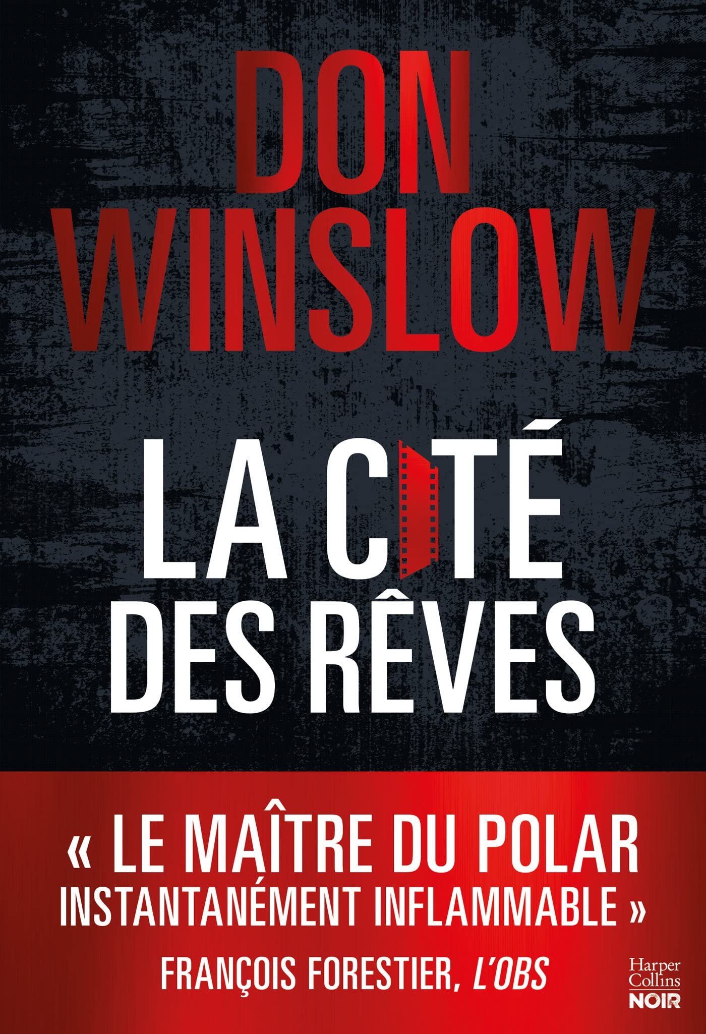 Don Winslow – La cité des rêves