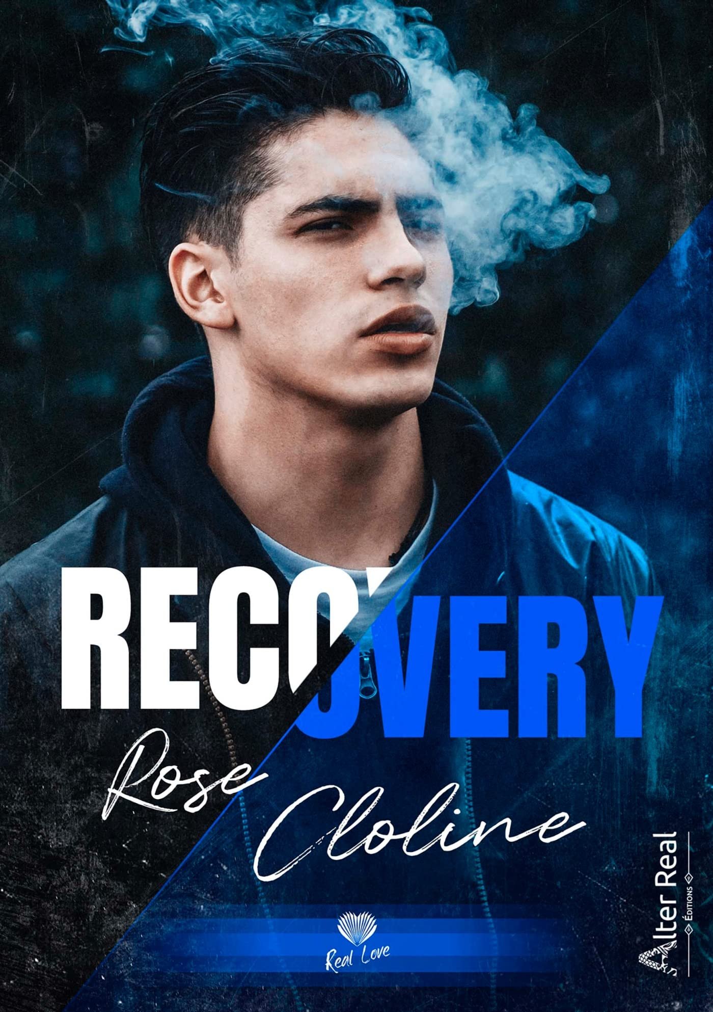 Rose Cloline – Recovery