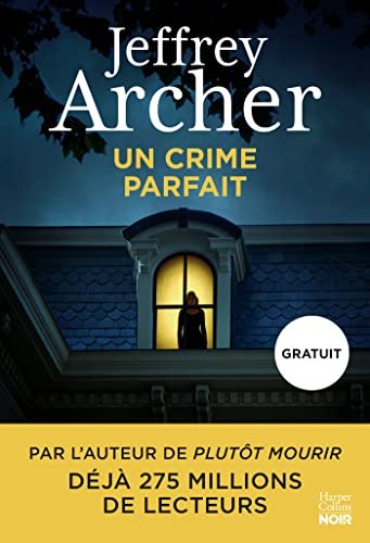 Jeffrey Archer – Un crime parfait