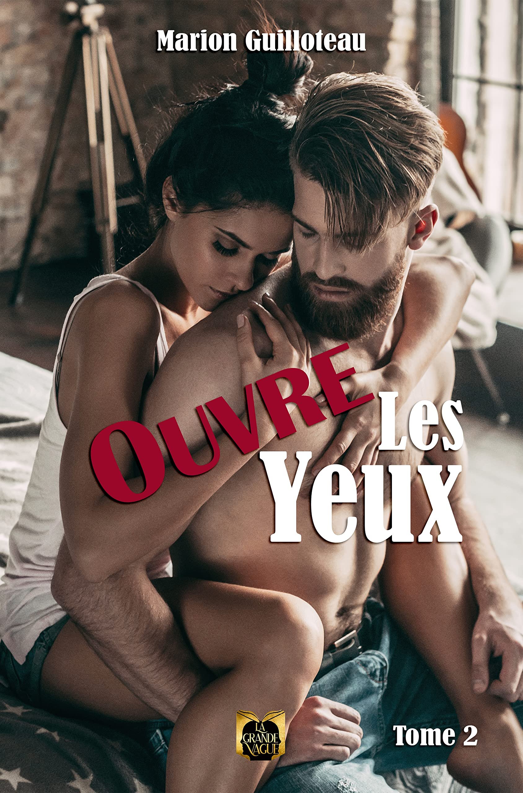 Marion Guilloteau – Ouvre les yeux, Tome 2