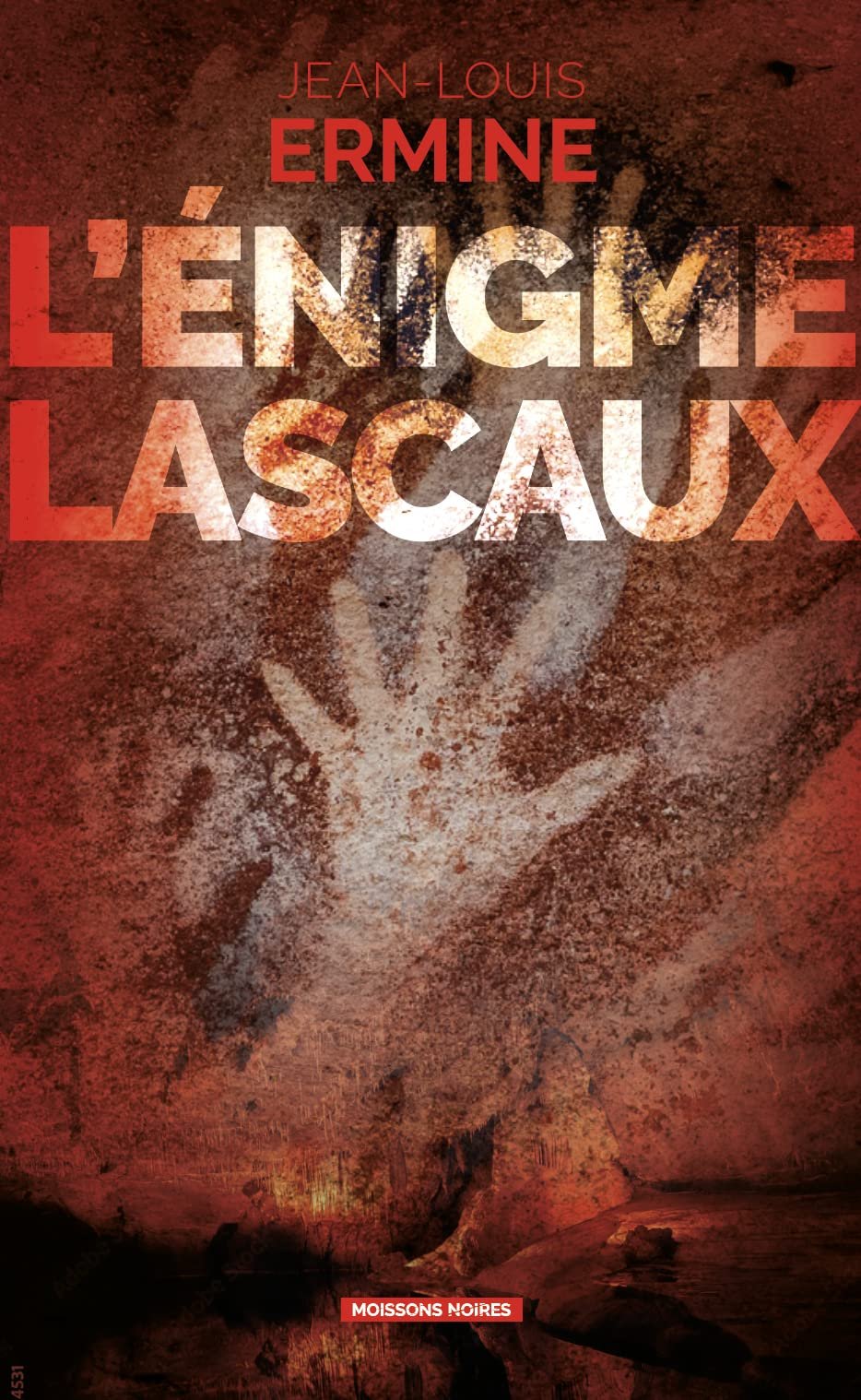 Jean-Louis Ermine – L'énigme Lascaux