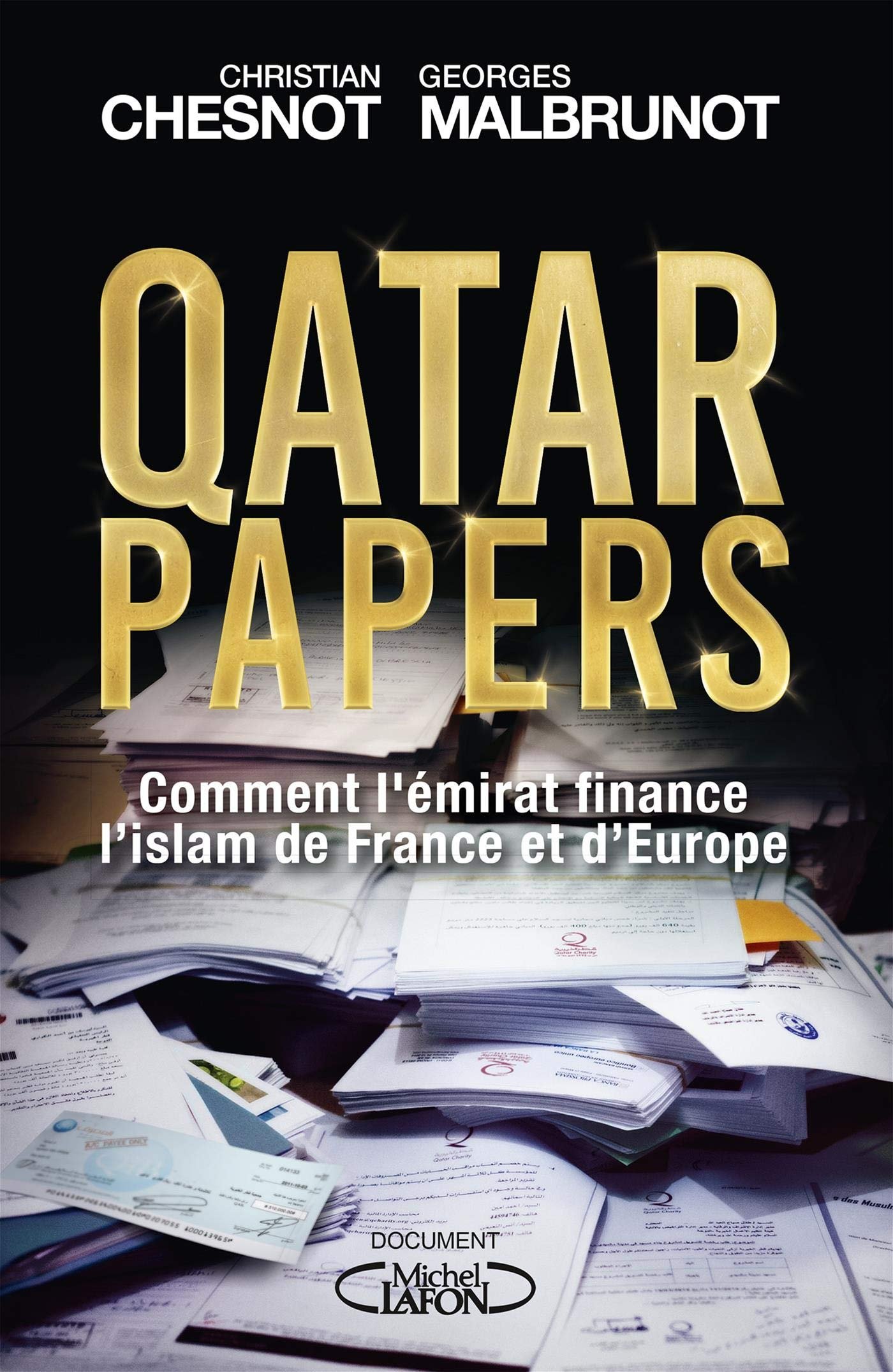 Christian Chesnot et Georges Malbrunot – Qatar papers