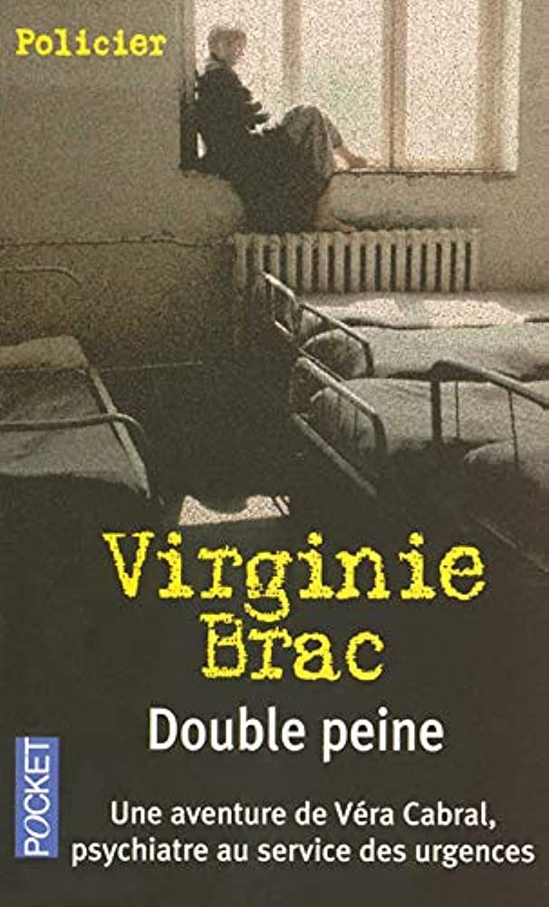 Virginie Brac – Double peine