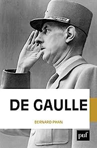 Bernard Phan – De Gaulle