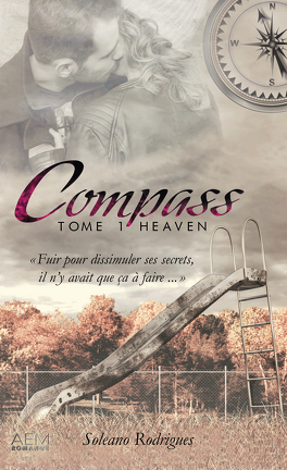 Soleano Rodrigues – Compass, Tome 1 : Heaven