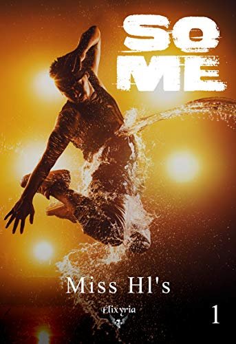 Miss Hl’s – So me, Tome 1