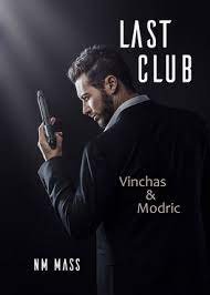 N. M. Mass – Last Club : Vinchas & Modric