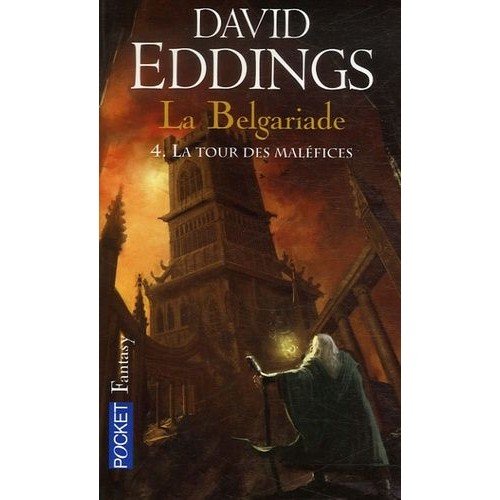 David Eddings – La Belgariade, Tome 4 : La tour des Maléfices