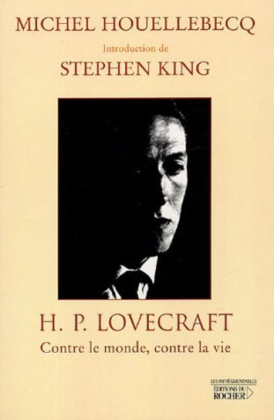 Michel Houellebecq – H.P. Lovecraft