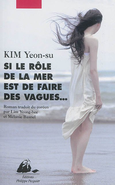 Kim Yeon-su – Si le role de la mer est de faire des vagues
