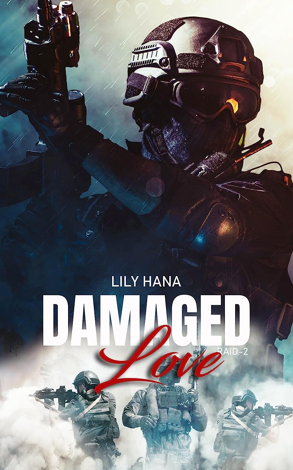 Lily Hana - Raid Tome 2 - Damaged Love