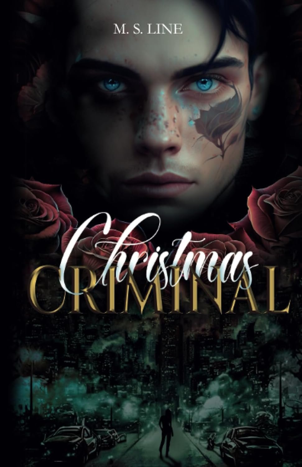 M.S. Line - Criminal, Tome 1 : Christmas criminal