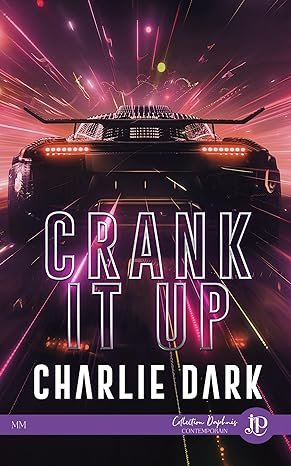 Charlie Dark - Crank It Up