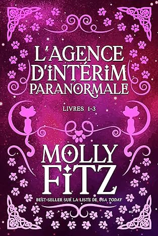 Molly Fitz - L'agence d'intérim paranormale : L'intégrale