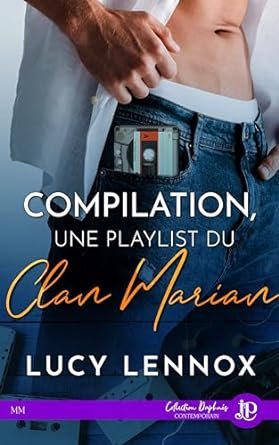 Lucy Lennox - Compilation, une playlist du clan Marian
