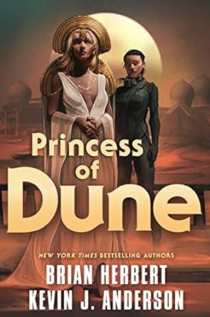 Brian Herbert, Kevin J. Anderson - Princesse de Dune