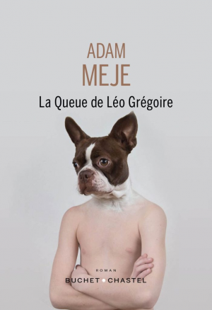 Adam Meje – La queue de Léo Grégoire