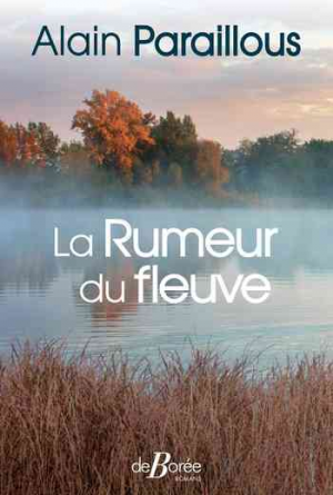 Alain Paraillous – La Rumeur du fleuve