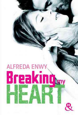 Alfreda Enwy – Breaking My Heart
