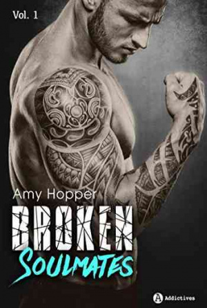 Amy Hopper – Broken Soulmates – Volume 1