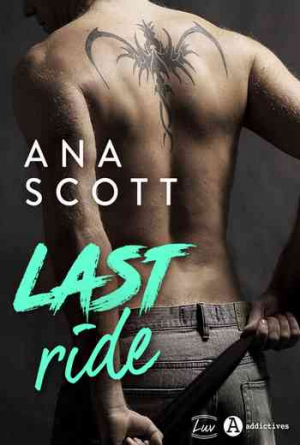 Ana Scott – Last Ride