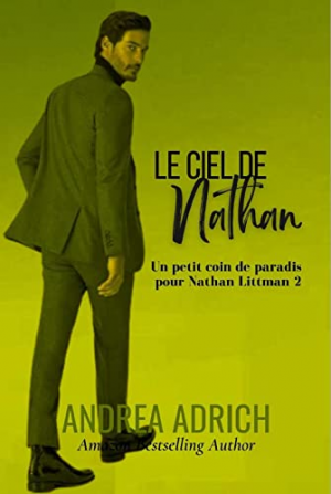 Andrea Adrich – Un petit coin de paradis pour Nathan Littman, Tome 2 : Le ciel de Nathan