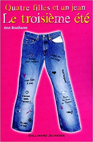 Ann Brashares – Quatre filles et un jean : Le Troisième été