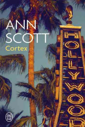 Ann Scott – Cortex