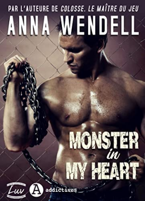 Anna Wendell – Monster in my heart