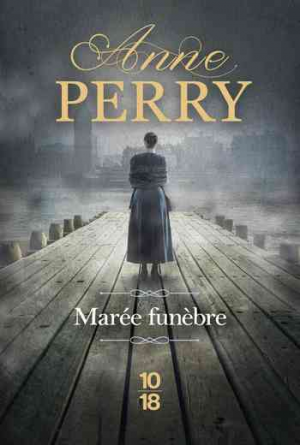 Anne Perry – Marée funèbre