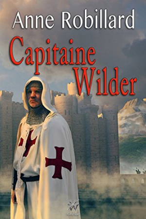 Anne Robillard – Wilder -2: Capitaine Wilder