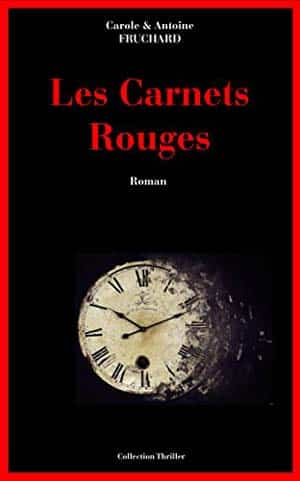 Antoine Fruchard – Les Carnets Rouges