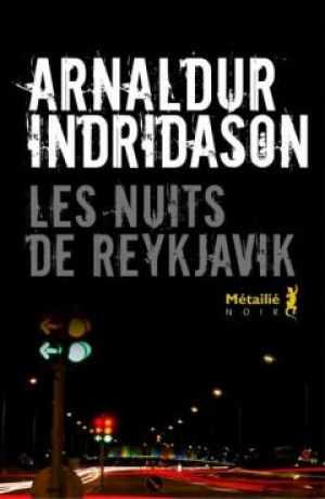 Arnaldur Indridason – Les Nuits De Reykjavik