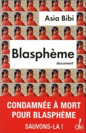 Asia Bibi – Blaspheme