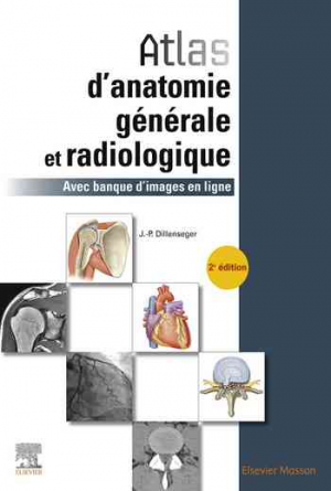 Atlas d’anatomie générale et radiologique