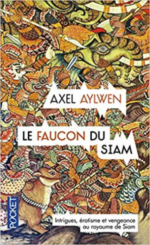 Axel Aylwen – Le Faucon du Siam