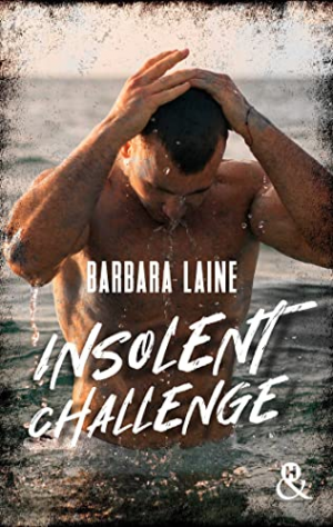 Barbara Laine – Insolent Challenge