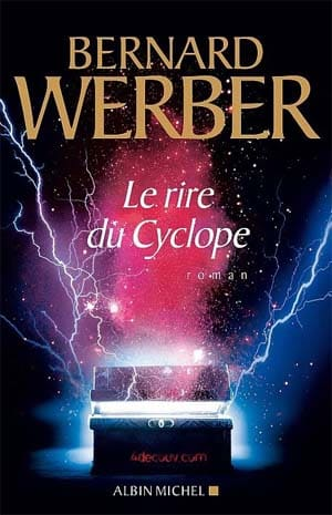 Bernard Werber – Le rire du Cyclope