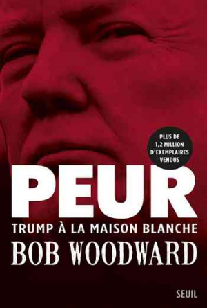 Bob Woodward – Fear: Trump in the White House