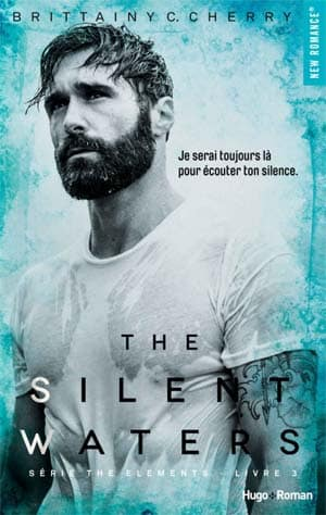 Brittainy c Cherry – The silent waters – Tome 3