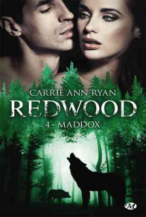 Carrie Ann Ryan – Redwood, Tome 4 : Maddox