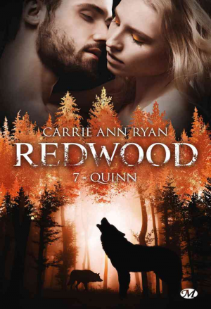 Carrie Ann Ryan – Redwood, Tome 7 : Quinn