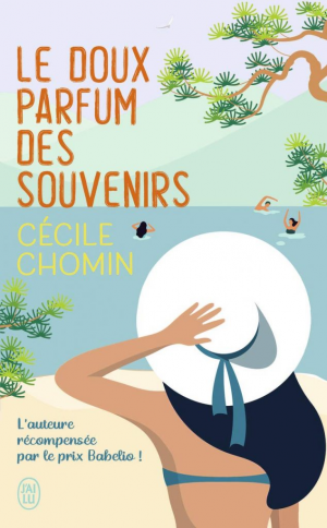 Cécile Chomin – Le Doux Parfum des souvenirs