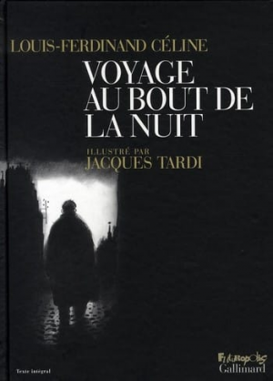 Celine Louis-Ferdinand – Voyage Au Bout de La Nuit