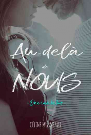 Céline Musmeaux – Au-delà de nous: One can be two