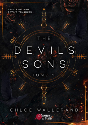 Chloé Wallerand – The Devil’s Sons, Tome 1